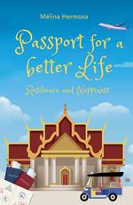 Passport for a better Life