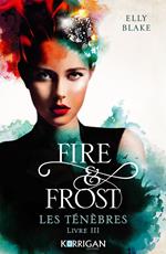 Fire & Frost T3
