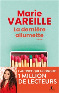 La Dernière allumette par VAREILLE , MARIE