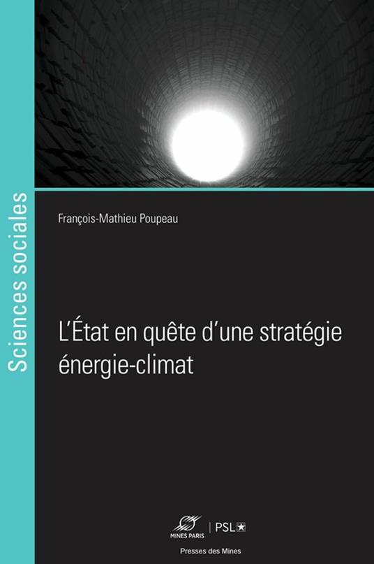 L'État en quête d'une stratégie énergie-climat