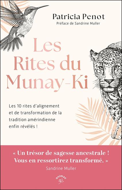 Les Rites du Munay-Ki