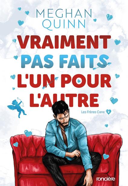 Les Frères Cane - Tome 02 Vraiment pas faits l'un pour l'autre - "édition spéciale illustrée" e-book - Meghan Quinn,Zeynep Diker - ebook