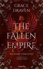 The Fallen Empire - Tome 1 Phoenix Unbound