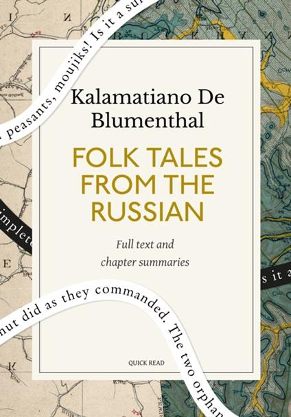 Folk Tales from the Russian: A Quick Read edition - Kalamatiano De Blumenthal,Quick Read,Verra Xenophontovna - ebook