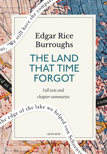 The Land That Time Forgot: A Quick Read edition