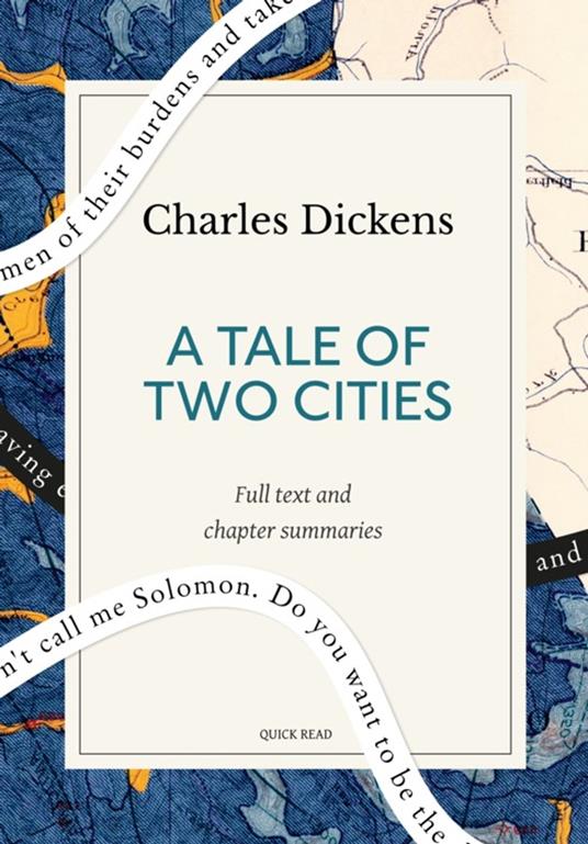 A Tale of Two Cities: A Quick Read edition