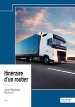 Itinéraire d'un routier