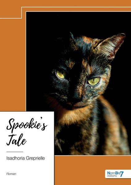 Spookie's Tale - Isadhoria GREPRIELLE - ebook