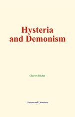 Hysteria and Demonism