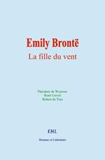 Emily Brontë : La fille du vent