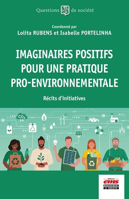 Imaginaires positifs pour une pratique pro-environnementale