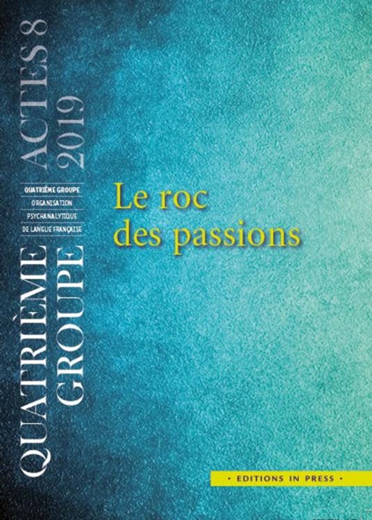 Le roc des passions