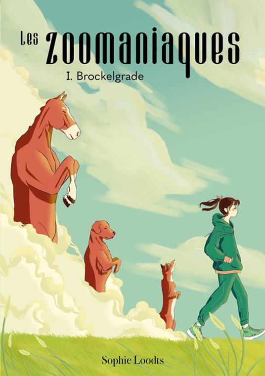 Les Zoomaniaques - Sophie Loodts - ebook