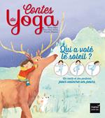 Contes du yoga - Qui a volé le soleil ?