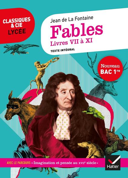 Fables de La Fontaine, Livres VII à XI