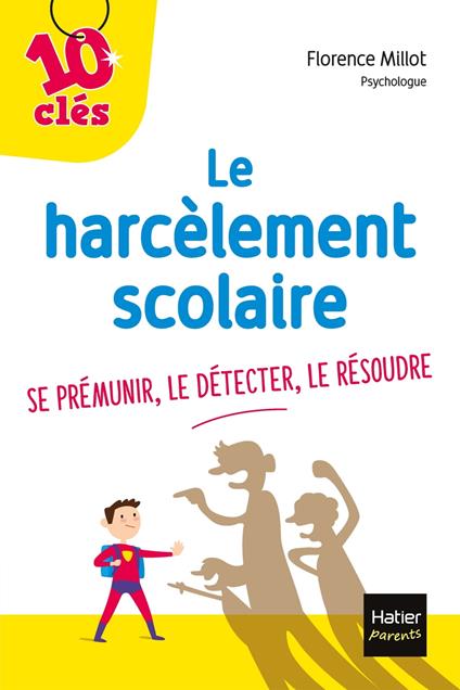 Le harcèlement scolaire