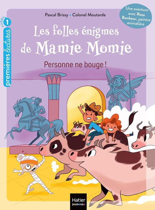 Les folles énigmes de Mamie Momie - Personne ne bouge ! GS/CP 5-6 ans - Pascal Brissy,Colonel Moutarde - ebook