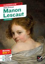 Manon Lescaut (oeuvre au programme Bac 2025, 1re générale & 1re techno)