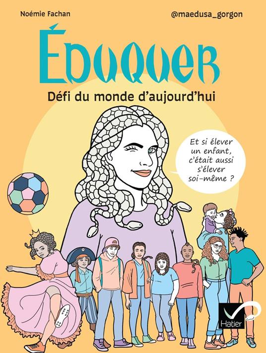 Éduquer : Défi du monde d'aujourd'hui