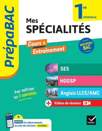 Prépabac Mes spécialités SES, HGGSP, Anglais LLCE/ AMC 1re générale - 2024-2025