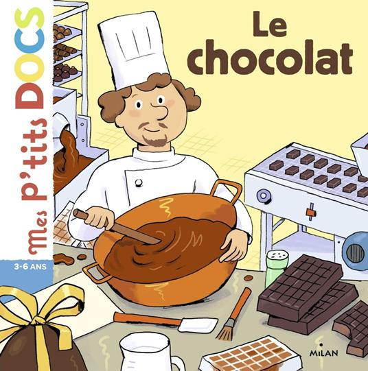 Le chocolat - Stéphanie Ledu,Didier Balicevic - ebook