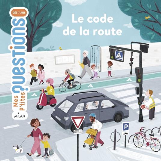 Le code de la route - Pascale Hédelin,Lili La Baleine - ebook