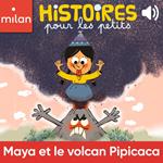 Maya et le volcan Pipicaca