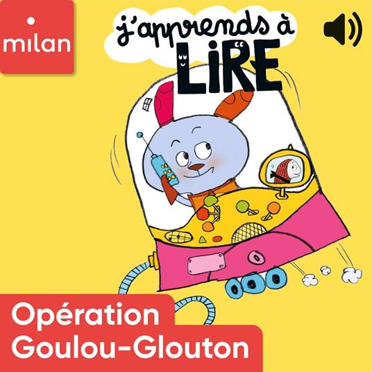 Opération goulou-glouton