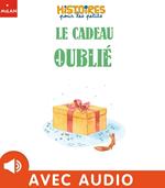 Le cadeau oublié