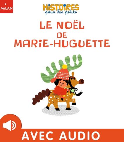 Le Noël de Marie-Huguette - Stéphanie Guérineau,Clémentine Sourdais - ebook