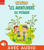 Les aventuriers du potager