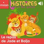 Le repas de Jade et Balja