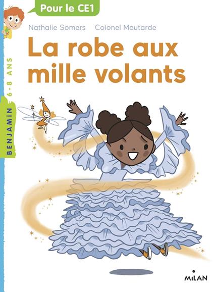 La robe aux mille volants - Somers Nathalie,Colonel Moutarde - ebook