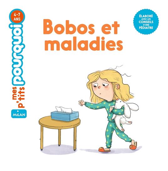 Bobos et maladies - Agnès Cathala,Caroline Romanet - ebook