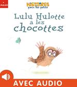 Lulu Hulotte a les chocottes