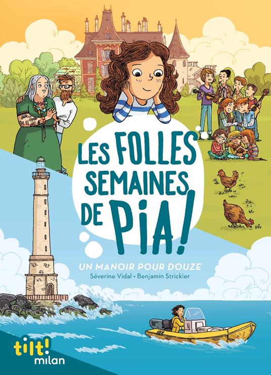 Les folles semaines de Pia, Tome 01 - Séverine Vidal,Benjamin Strickler - ebook