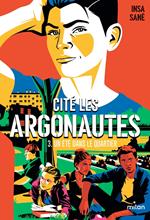 Cité Les Argonautes, Tome 03