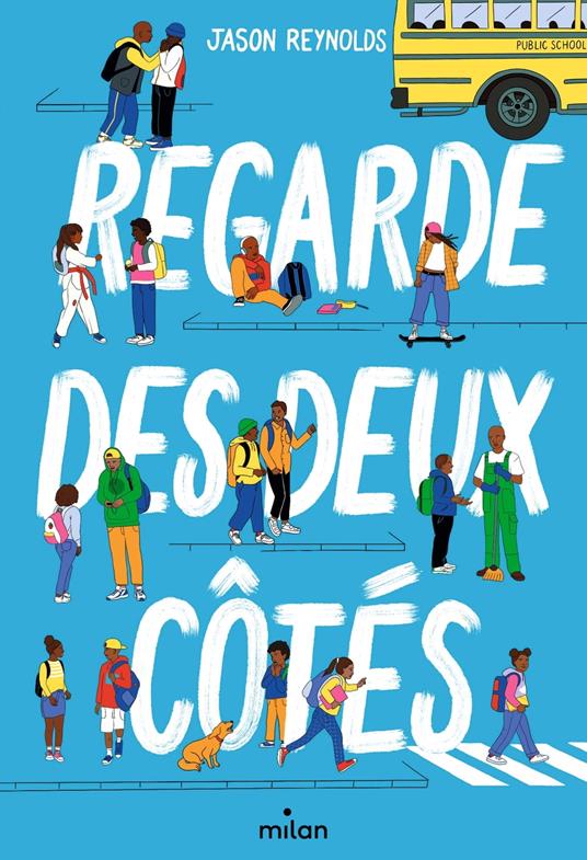 Regarde des deux côtés - Jason Reynolds,Laura Muller,Aude Sécheret - ebook