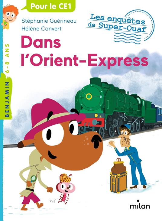 Les enquêtes de Super-Ouaf, Tome 00 - Stéphanie Guérineau,Hélène Convert - ebook