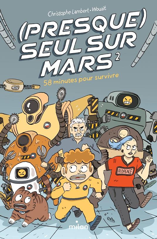 (Presque) seul sur Mars, Tome 02 - Christophe Lambert,Wouzit - ebook