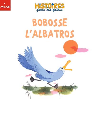 Bobosse l'albatros - Agnès Cathala,Marine Schneider - ebook