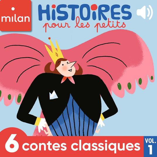Histoires pour les petits - 6 contes classiques, Vol. 1