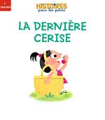 La dernière cerise