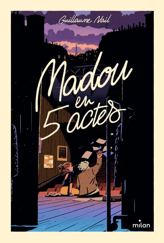 Madou en cinq actes - Guillaume NAIL,Jeff Östberg - ebook