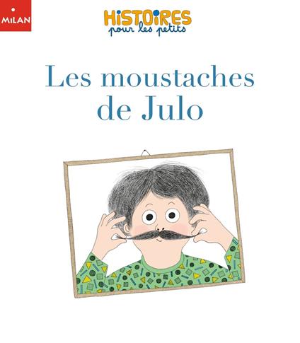 Les moustaches de Julo - Michel Piquemal,Marie Dorléans - ebook