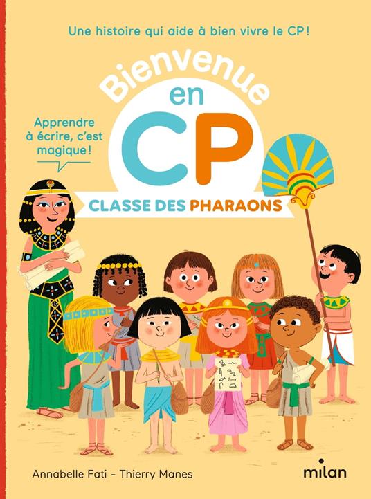 Classe des Pharaons - Annabelle Fati,Catherine GUEGUEN,Thierry MANÈS - ebook