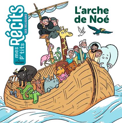 L'arche de Noé - Prune Mahésine,Aude Massot - ebook