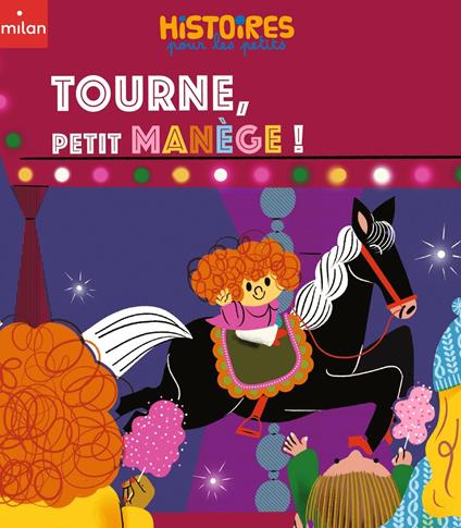 Tourne, petit manège ! - COLOMBE LINOTTE,Clémentine Sourdais - ebook