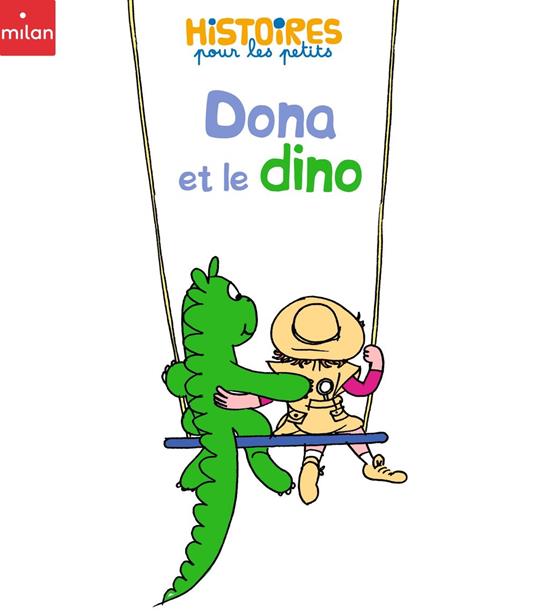 Dona et le dino - Aurore CALLIAS - ebook