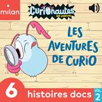 Curionautes des sciences - Les aventures de Curio ! Vol. 2